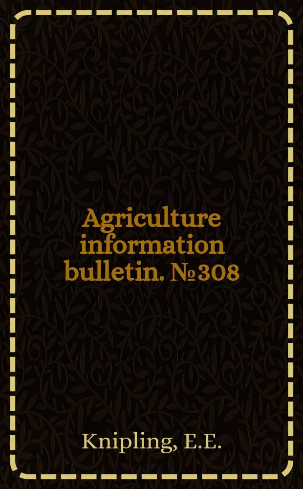 Agriculture information bulletin. №308 : Population models to test ...