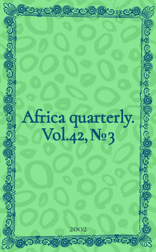 Africa quarterly. Vol.42, №3