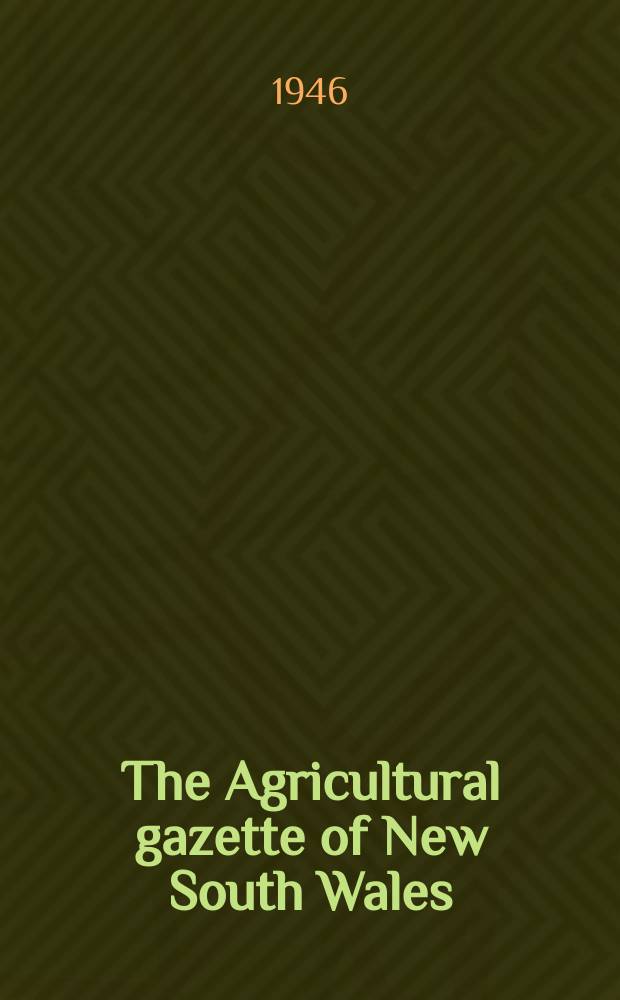 The Agricultural gazette of New South Wales