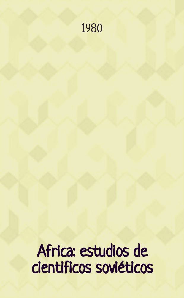 Africa: estudios de cientificos soviéticos