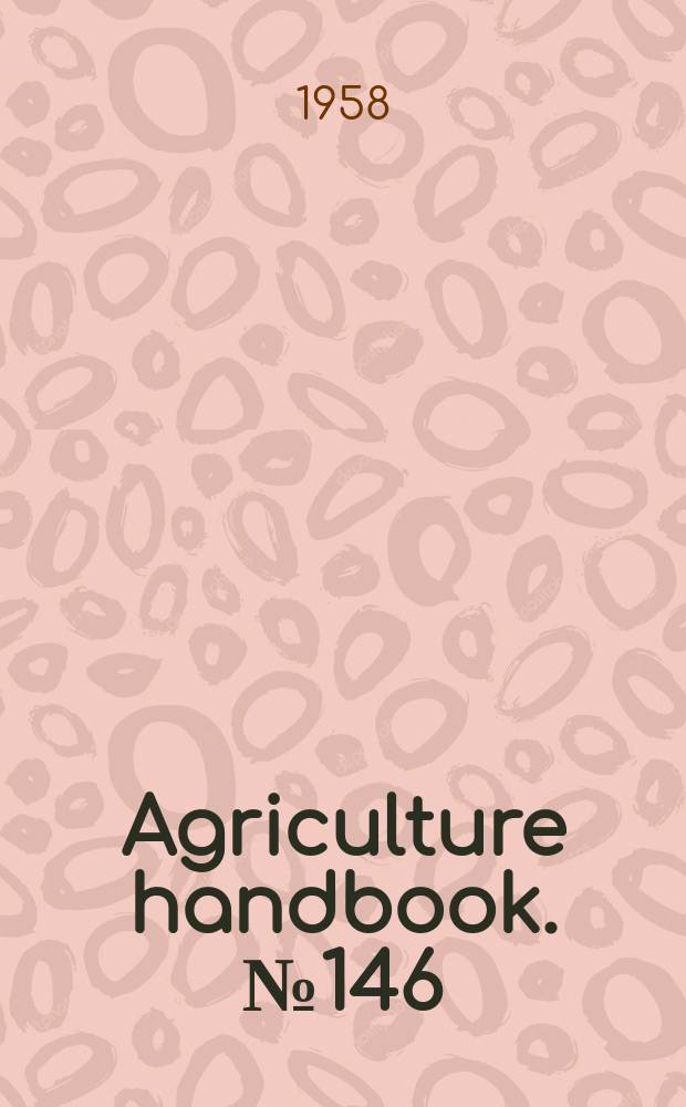 Agriculture handbook. №146 : Analytical tools for studying demand and price structures
