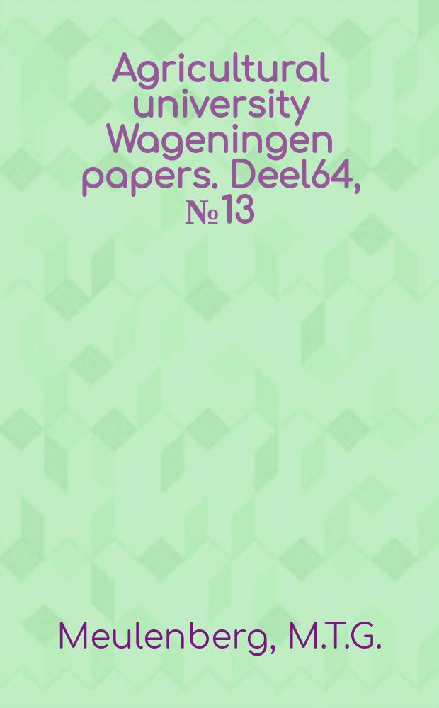 Agricultural university Wageningen papers. [Deel]64, [№]13 : Short run fluctuations of retail margins: vegetables in the Netherlands
