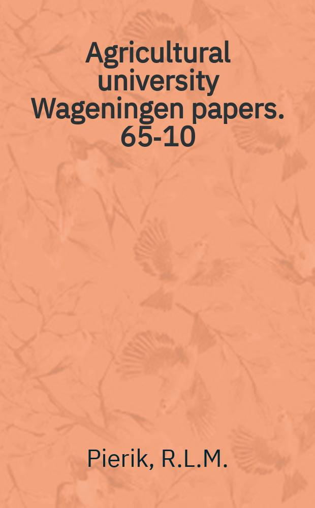 Agricultural university Wageningen papers. 65-10 : Integrating photochemical light measurement, an ecological study in the Middachten wood land in the Netherlands