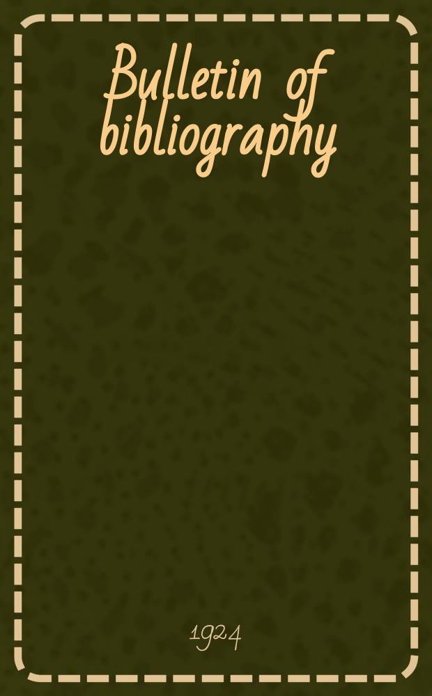 Bulletin of bibliography