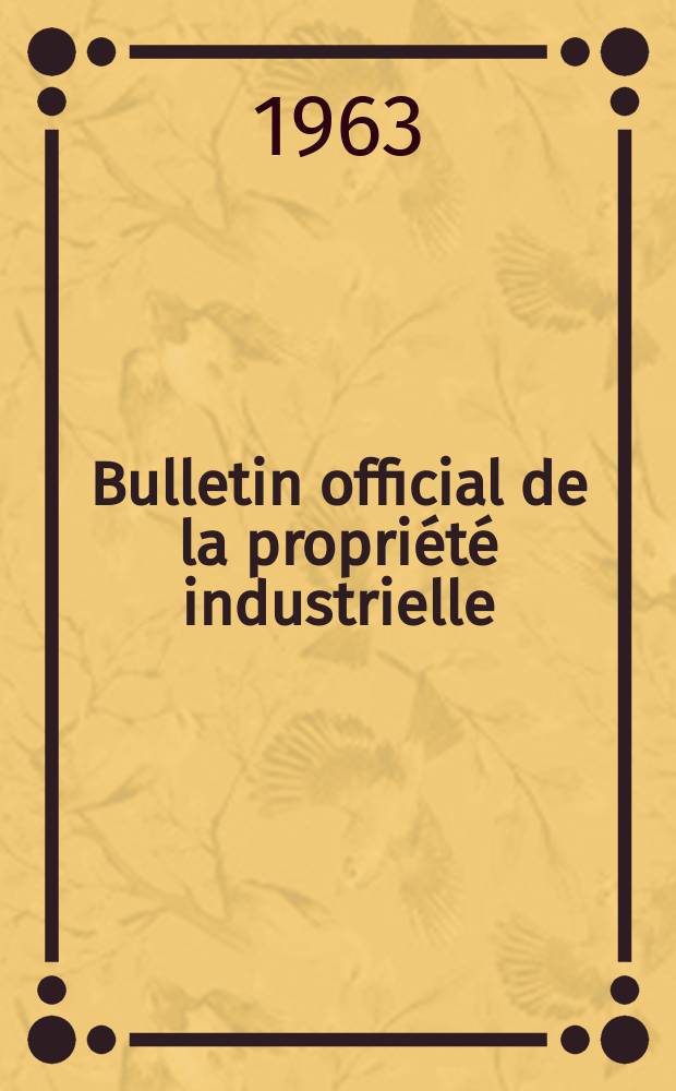 Bulletin official de la propriété industrielle