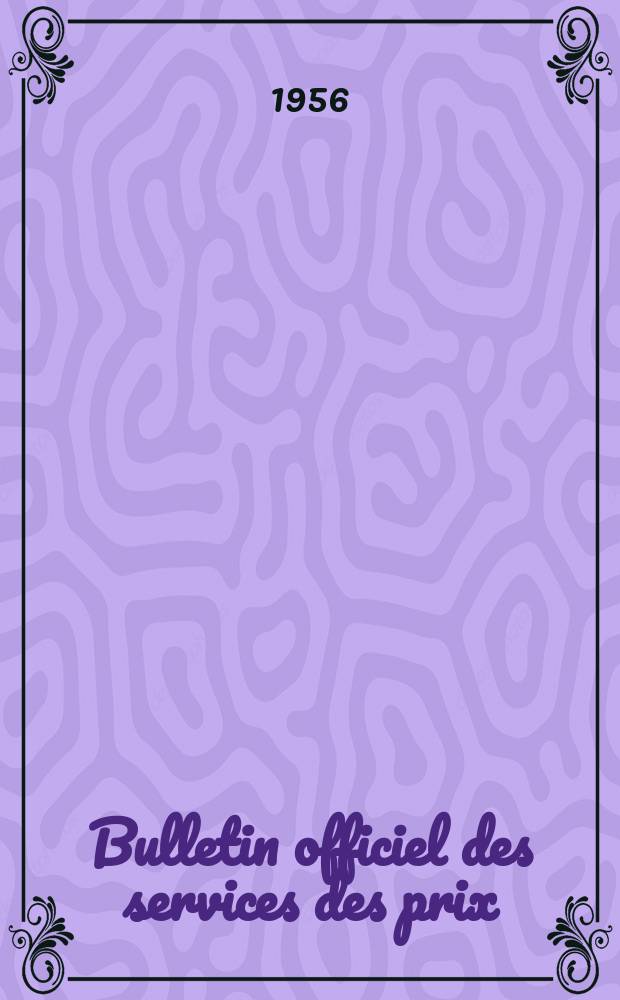 Bulletin officiel des services des prix
