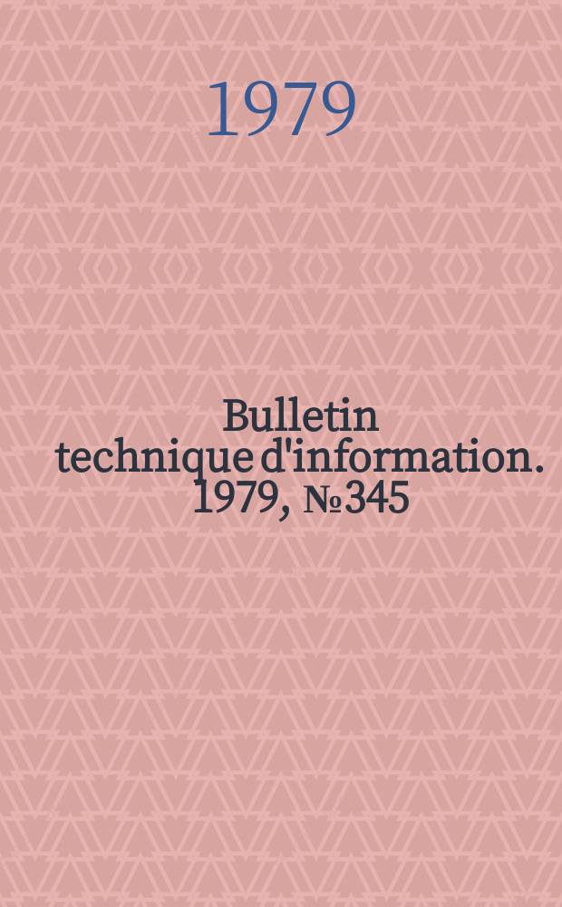 Bulletin technique d'information. 1979, №345/346 : L'économie laitière européenne