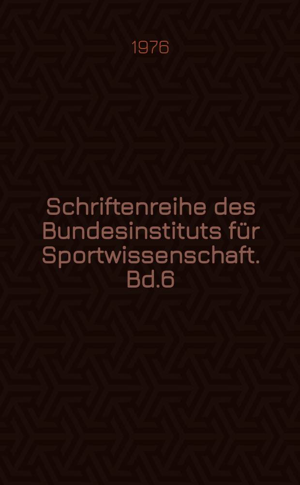 Schriftenreihe des Bundesinstituts f&uuml;r Sportwissenschaft. Bd.6 : Anf&auml;nger-Schwimmen