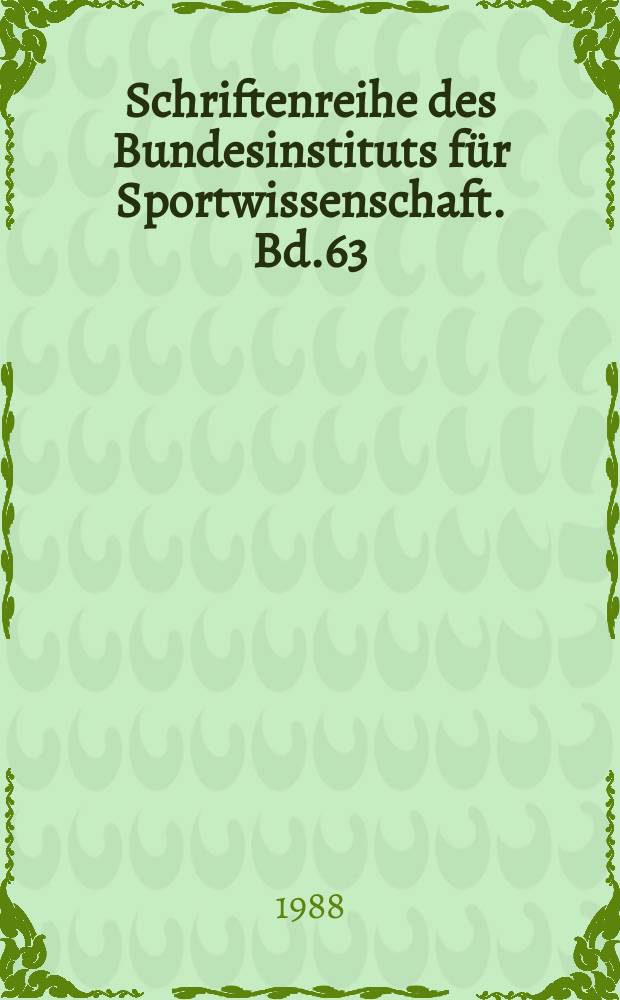 Schriftenreihe des Bundesinstituts f&uuml;r Sportwissenschaft. Bd.63 : Das Sportangst-Deutungsverfahren