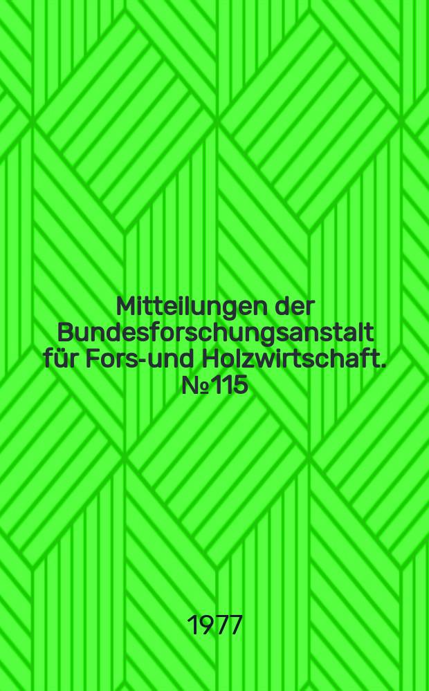 Mitteilungen der Bundesforschungsanstalt für Forst- und Holzwirtschaft. №115 : Tropical moist forest