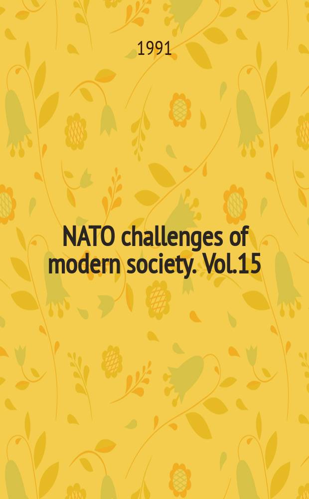 NATO challenges of modern society. Vol.15