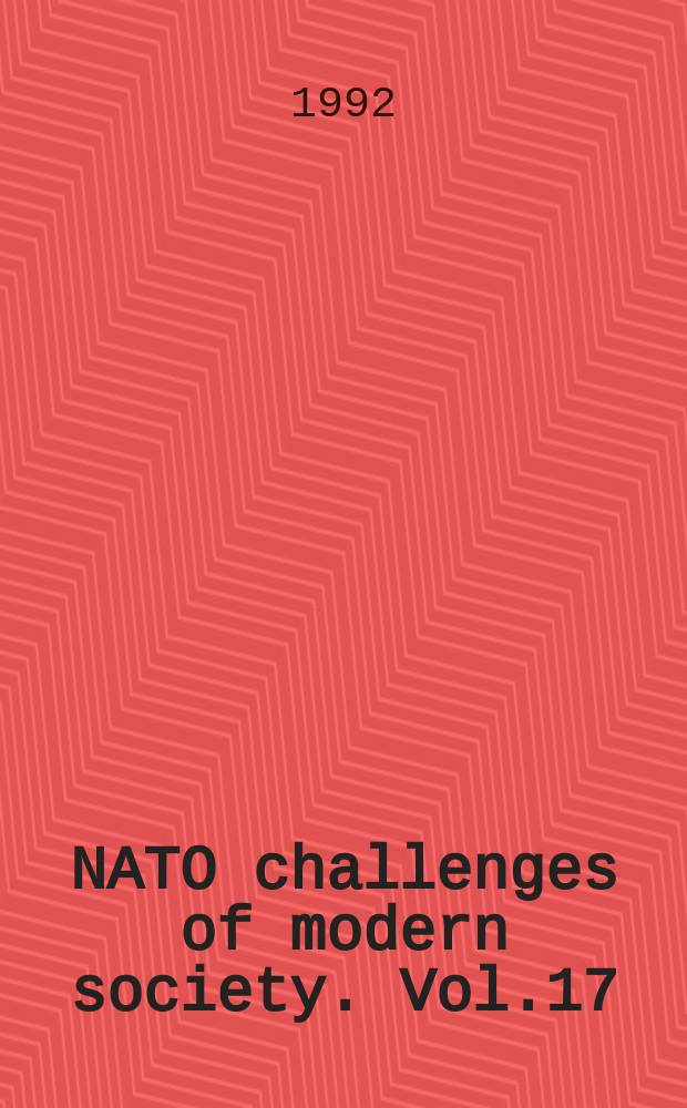 NATO challenges of modern society. Vol.17