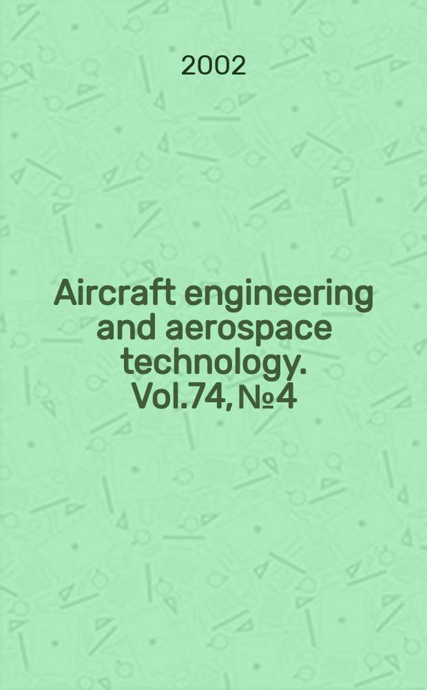 Aircraft engineering and aerospace technology. Vol.74, №4
