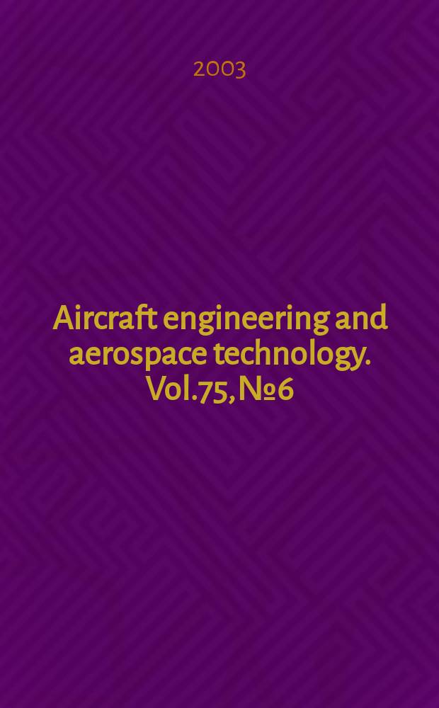 Aircraft engineering and aerospace technology. Vol.75, №6