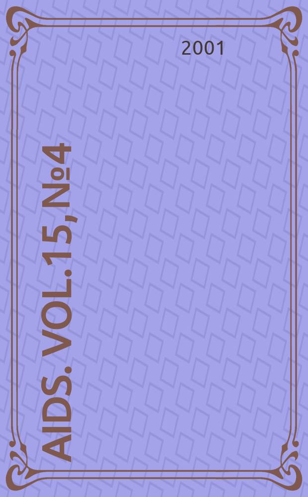 AIDS. Vol.15, №4