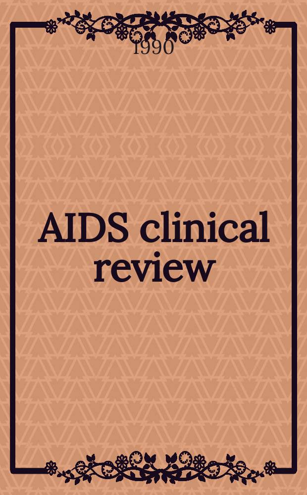 AIDS clinical review