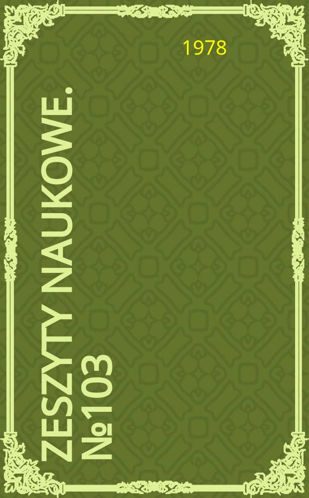 Zeszyty naukowe. №103 : (Prace z zakresu ekonomiki turystyki)