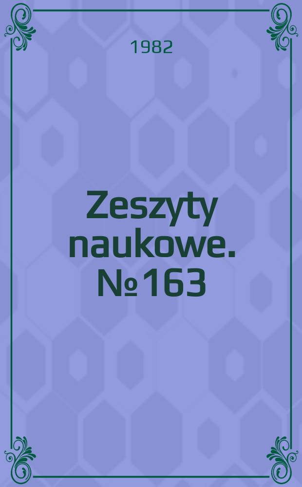 Zeszyty naukowe. №163 : (Prace z zakresu planowania i ekonomiki regionu)