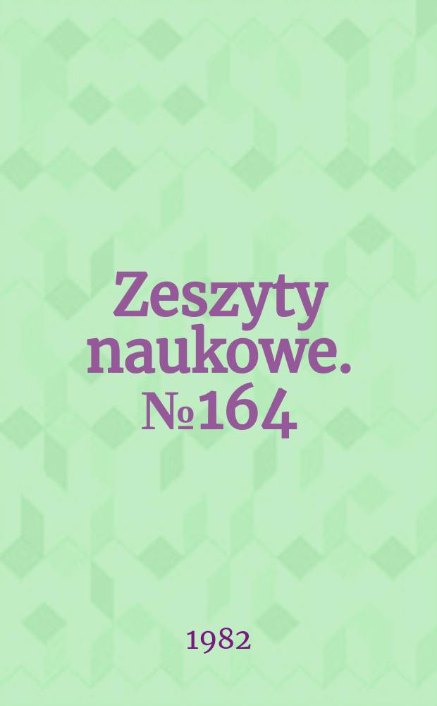Zeszyty naukowe. №164 : (Prace z zakresu rachunkowości)