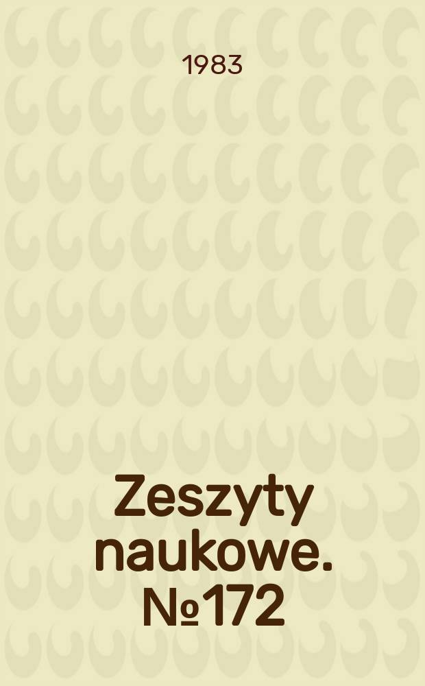 Zeszyty naukowe. №172 : (Prace z zakresu nauk politycznych)