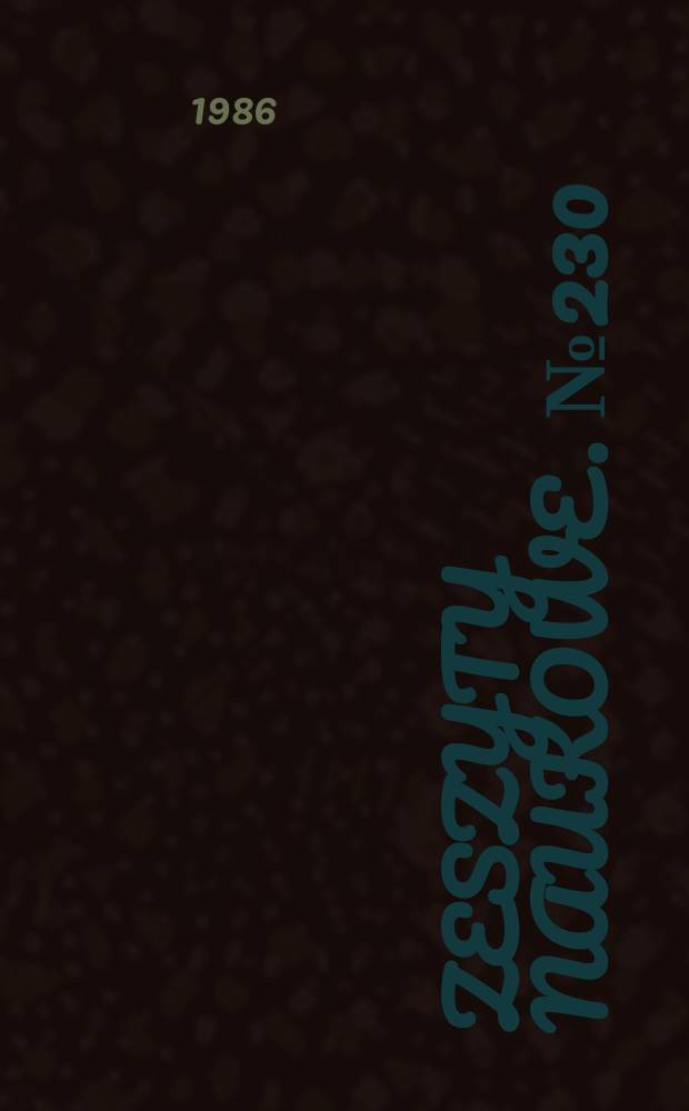 Zeszyty naukowe. №230 : (Prace z zakresu ekonomiki przemysłu)