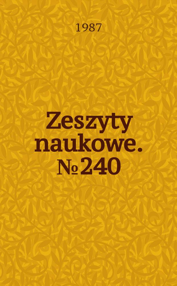 Zeszyty naukowe. №240 : (Prace z zakresu finansów)