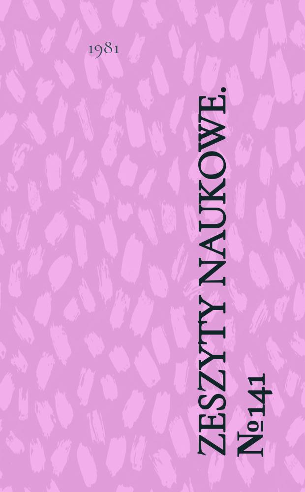 Zeszyty naukowe. №141 : (Prace z zakresu ekonomiki turystyki)