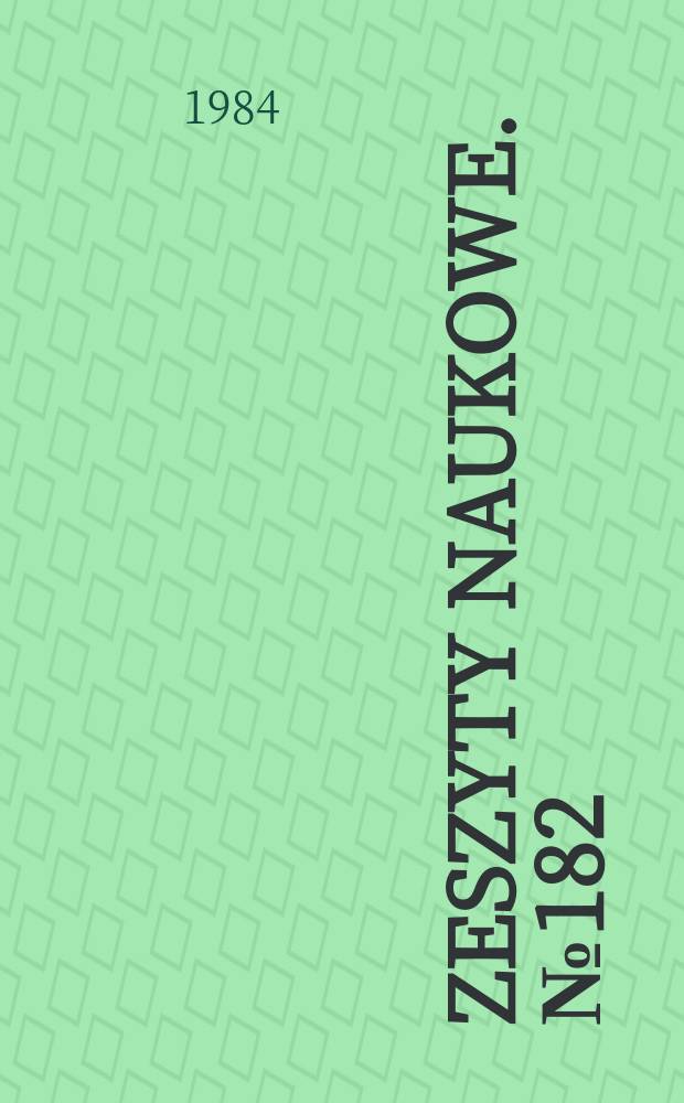 Zeszyty naukowe. №182 : (Prace Instytutu ekonomiki obrotu towarowego)