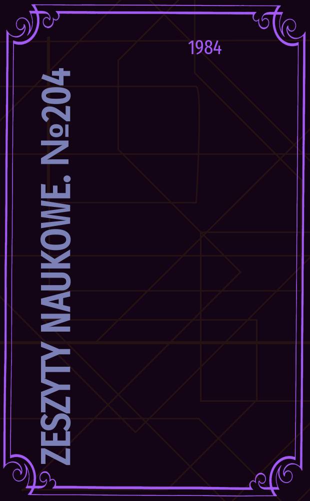 Zeszyty naukowe. №204 : (Prace z zakresu ekonomiki obrotu towarowego)