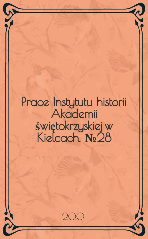 Prace Instytutu historii Akademii świętokrzyskiej w Kielcach. №28 : Szkoły średnie rządowe...