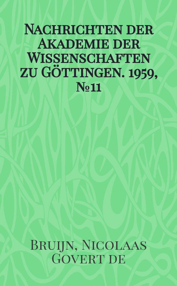 Nachrichten der Akademie der Wissenschaften zu Göttingen. 1959, №11 : Verallgemeinerte Riemannsche Sphären