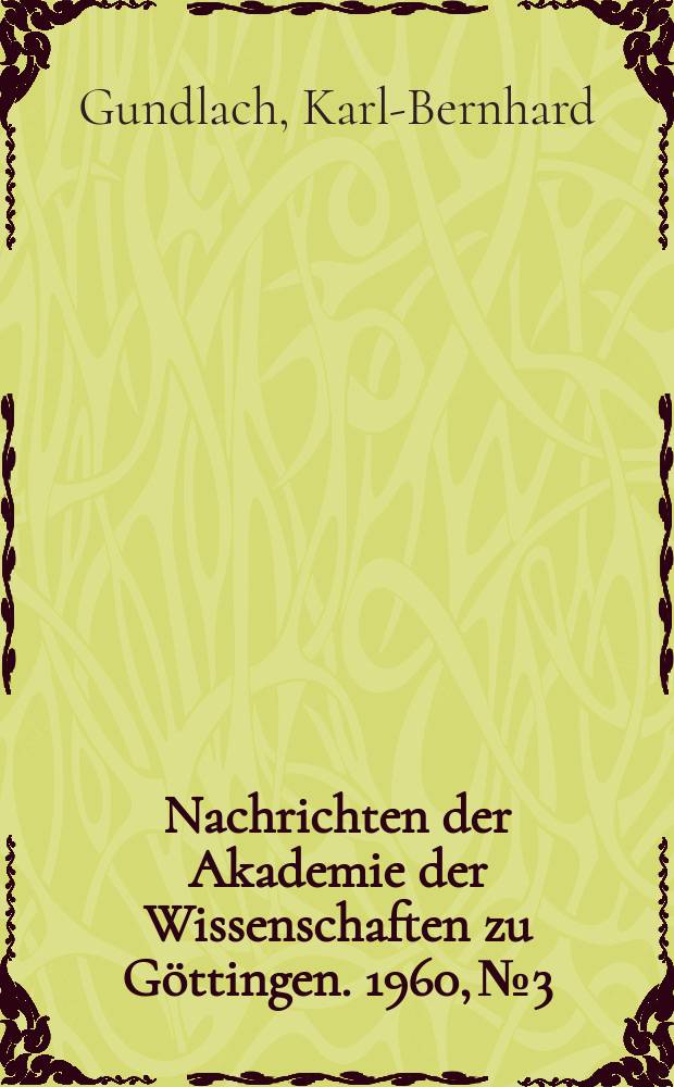 Nachrichten der Akademie der Wissenschaften zu Göttingen. 1960, №3 : Quotientenraum und meromorphe Funktionen zur Hilbertschen Modulgruppe