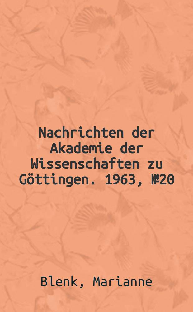Nachrichten der Akademie der Wissenschaften zu Göttingen. 1963, №20 : Periglaziale Talhangformung am NW-Harz