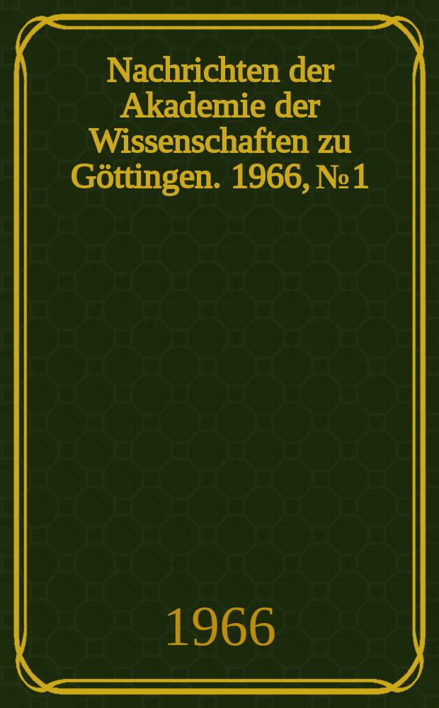 Nachrichten der Akademie der Wissenschaften zu Göttingen. 1966, №1 : Bemerkungen zur Konvergenz von Poincaréschen Reihen