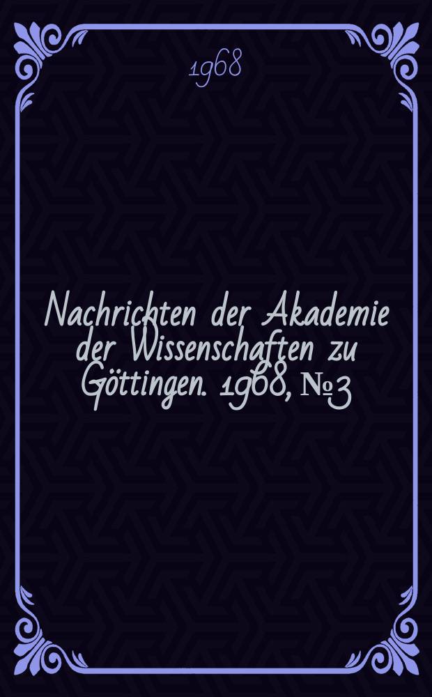 Nachrichten der Akademie der Wissenschaften zu Göttingen. 1968, №3 : Kontrahierbare eindimensionale Hyperflächen