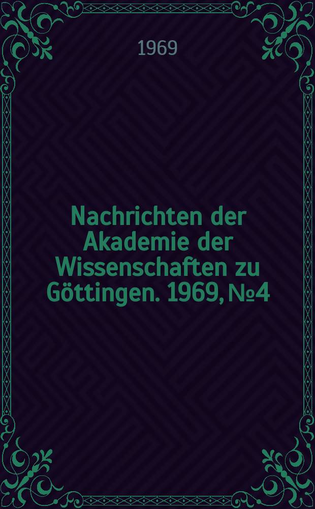Nachrichten der Akademie der Wissenschaften zu Göttingen. 1969, №4 : Negative Temperaturkoeffizienten spezifischer Wärmen von Ionenkristallen