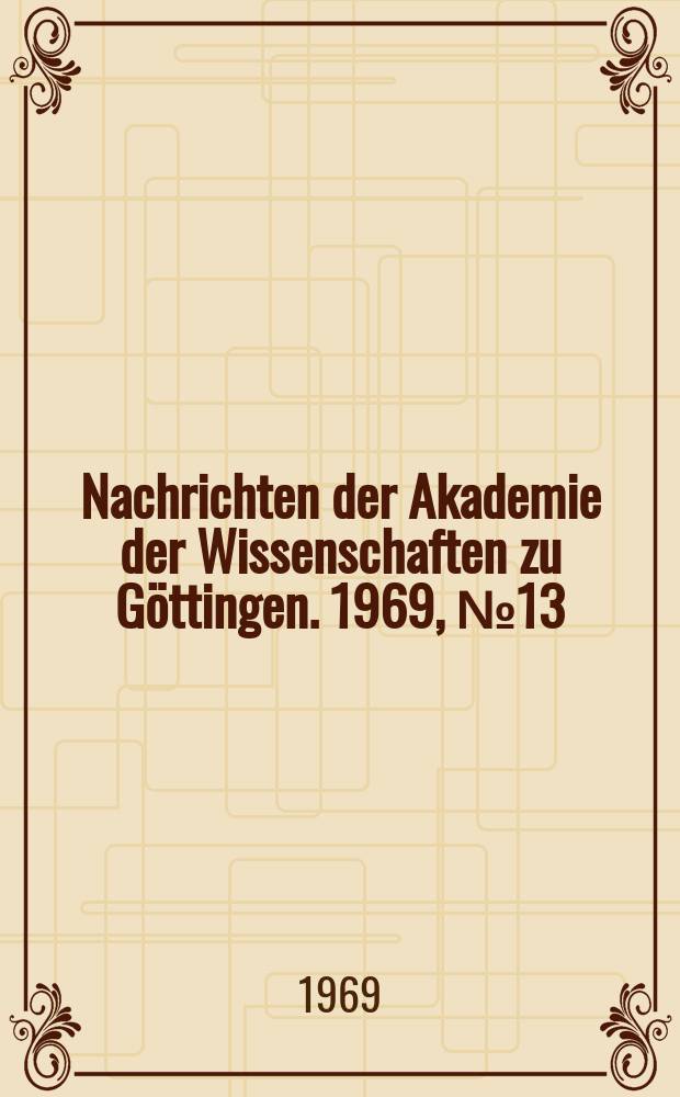 Nachrichten der Akademie der Wissenschaften zu G&ouml;ttingen. 1969, №13 : Zur Theorie der verallgemeinerten Dedekindschen Modulfunktionen