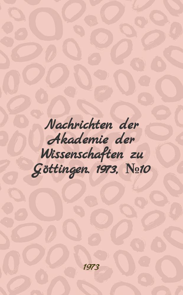 Nachrichten der Akademie der Wissenschaften zu Göttingen. 1973, №10 : Holomorphe Abbildungen beschränkter symmetrischer Gebiete