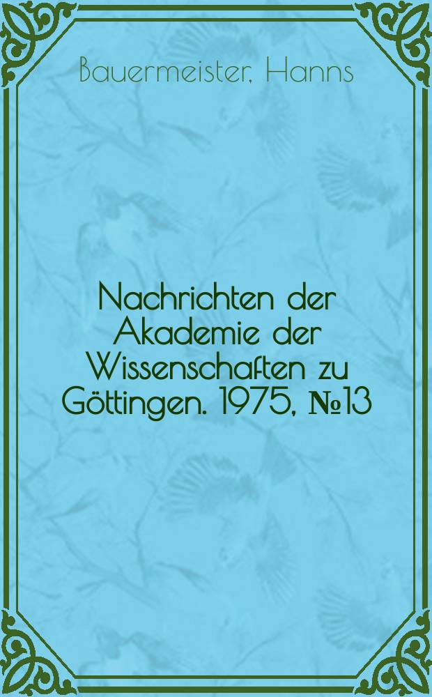 Nachrichten der Akademie der Wissenschaften zu Göttingen. 1975, №13 : Besicovitsch-Fastperiodizität holomorpher Dirichletfunktionen mit Funktionalgleichung