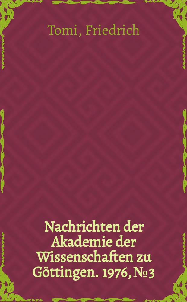 Nachrichten der Akademie der Wissenschaften zu G&ouml;ttingen. 1976, №3 : &Uuml;ber elliptische Differentialgleichungen 4. Ordnung mit einer starken Nichtlinearit&auml;t