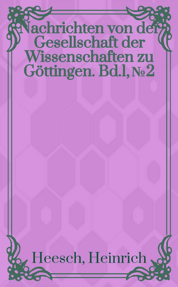 Nachrichten von der Gesellschaft der Wissenschaften zu Göttingen. Bd.1, №2 : Über Raumteilungen