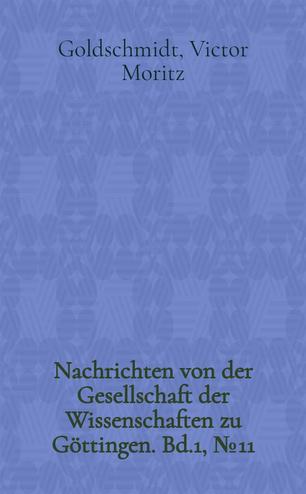 Nachrichten von der Gesellschaft der Wissenschaften zu Göttingen. Bd.1, №11 : Zur Geochemie des Selens