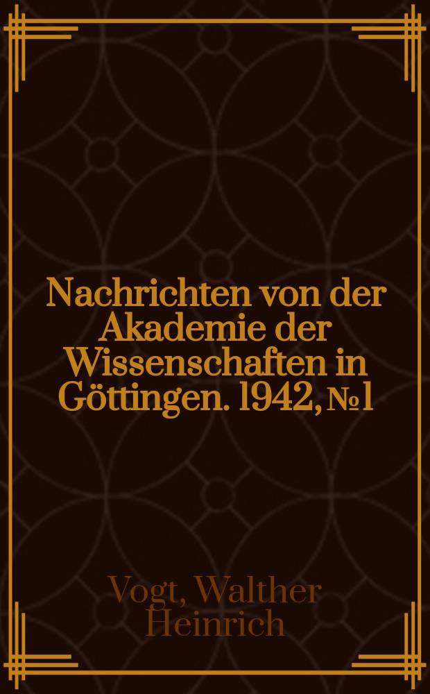 Nachrichten von der Akademie der Wissenschaften in Göttingen. 1942, №1 : Die Þula zwischen Kultrede und eddischer Wissensdichtung