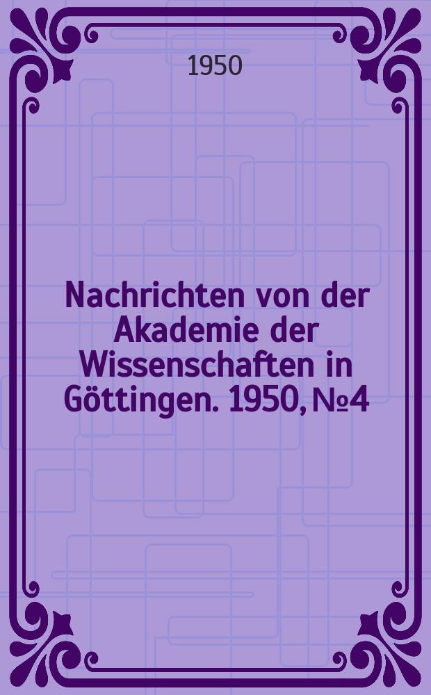 Nachrichten von der Akademie der Wissenschaften in Göttingen. 1950, №4 : Die Nuṣairī im heutigen Syrien