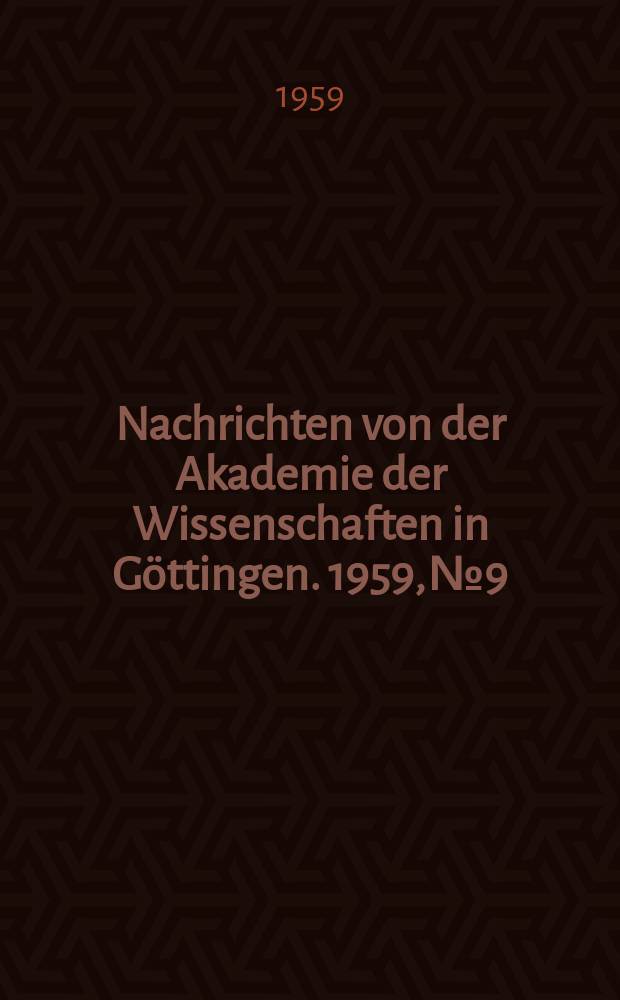 Nachrichten von der Akademie der Wissenschaften in Göttingen. 1959, №9 : Meister Eckharts Predigt über Luc. 10, 38: "Intravit Jesus in quoddam castellum"