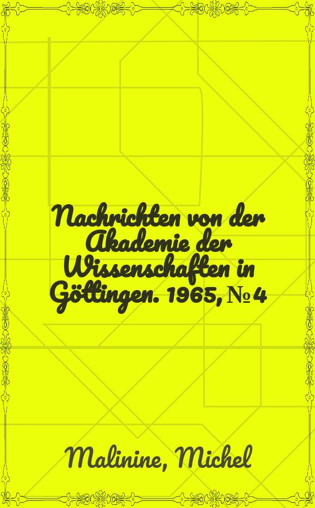 Nachrichten von der Akademie der Wissenschaften in Göttingen. 1965, №4 : Partage testamentaire d'une propriété familiale