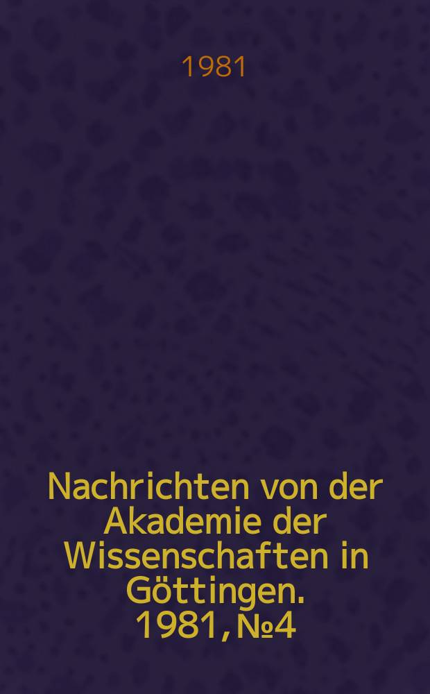 Nachrichten von der Akademie der Wissenschaften in Göttingen. 1981, №4 : Bemerkungen zum Nominalsatz