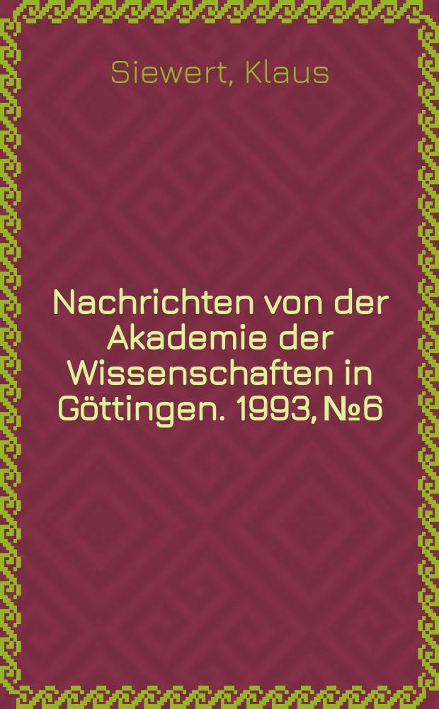 Nachrichten von der Akademie der Wissenschaften in Göttingen. 1993, №6 : Zu den Leges Langobardorum