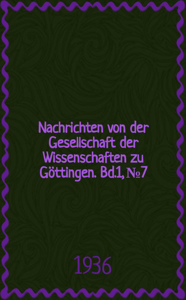 Nachrichten von der Gesellschaft der Wissenschaften zu Göttingen. Bd.1, №7 : Berichte und Studien zur Geschichte Karls V.
