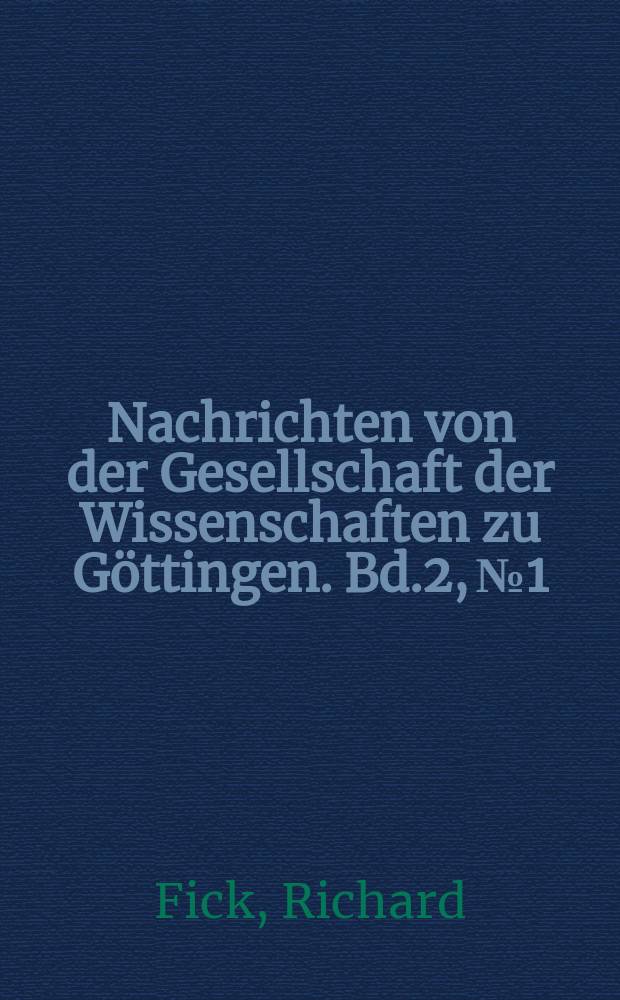 Nachrichten von der Gesellschaft der Wissenschaften zu Göttingen. Bd.2, №1 : Der indische Weise Kalanos und sein Flammentod